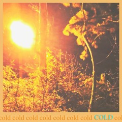 COLD