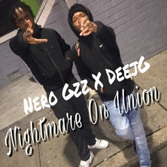 Nero Gzz X DeeJG - Nightmare On Union