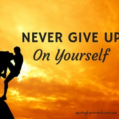Never Give Up