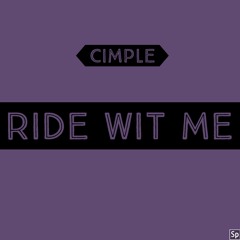Ride Wit Me (prod. by Retnik)
