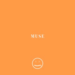 muses (prod. gray / highway)