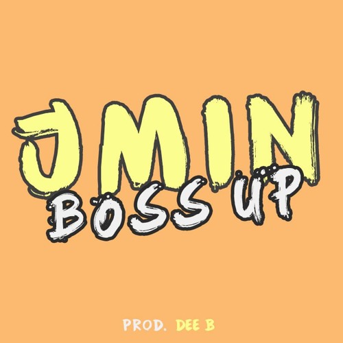 Boss Up (Prod. Dee B)
