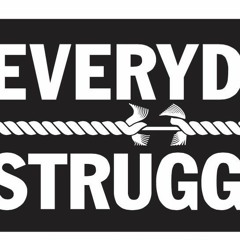 every day struggle