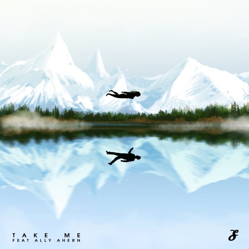 Take Me (feat. Ally Ahern)