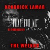 The Weeknd Kendrick Lamar Pray For Me Reproduced By Triszz Mp3