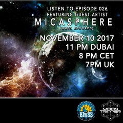 Cosmic Hour Radio Show [026 - Guest Mix by Micasphere]