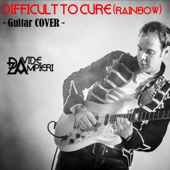 DIFFICULT TO CURE - Ritchie Blackmore (Cover by David Zampieri)