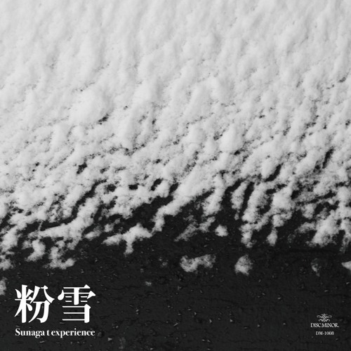 Sunaga t experience / 粉雪 KONAYUKI