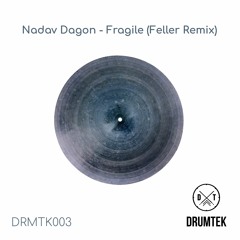 Nadav Dagon - Fragile (Feller Remix)