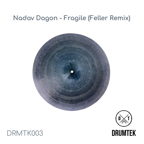 Nadav Dagon - Fragile (Feller Remix)