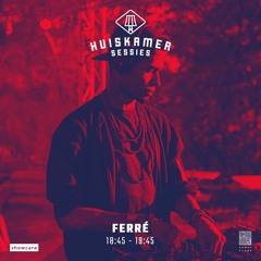 // Huiskamer Sessies w/ Daniel Williamsen & Manual -#02 Mixed by Ferré