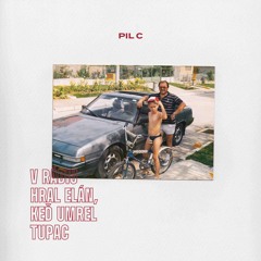 Pil C - 7 Hodin Rano (prod. SpecialBeatz)