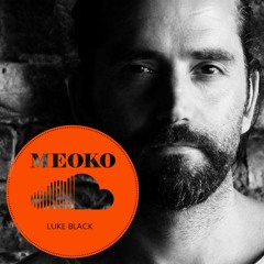 MEOKO Podcast Series | Luke Black (live)