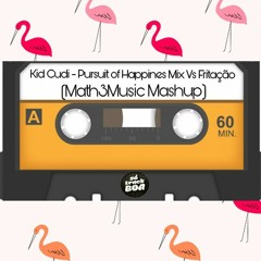 Kid Cudi - Pursuit Of Happiness Mix Vs Fritação (Math3Music Mashup)