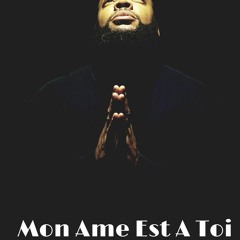 Mon Âme Est À Toi
