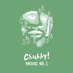 Various - Vol. 1 - Ewan Jansen, Mike Grant, Trinidadian Deep, Mr.YT (CHUB 001)