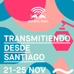 Red Bull Radio Pop Up Santiago: Mestizajes / Frente Tunupa