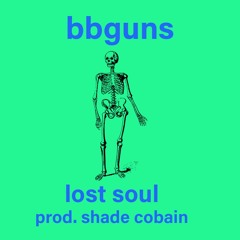 Lost Soul (Prod. Shade Cobain)