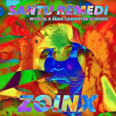 ZOINX - SANTU REMEDI WYNSEL X SC REWORK