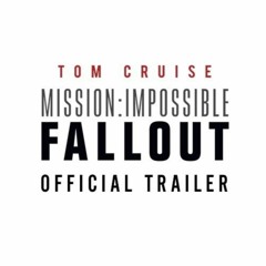 Mission Impossible Fallout - Trailer Music (Instrumental / Cover)