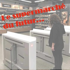 Breakfast 3.0 (07/02/18) : Le supermarché du futur