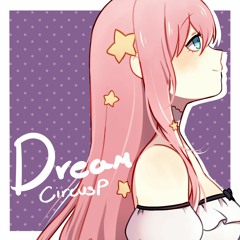 Megurine Luka "Dream" Original Song