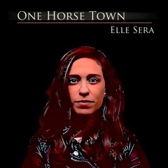 One Horse Town