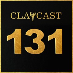 CLAPCAST #131