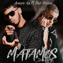Bad Bunny Ft Anuel AA - Matamos(Audio Official)