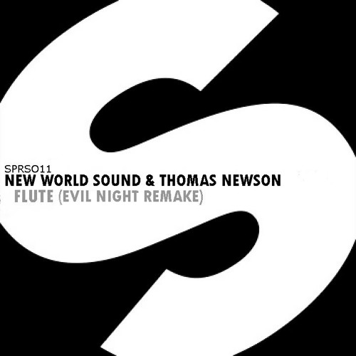 Stream NEW WORLD SOUND & THOMAS NEWSON FLUTE(Edit complet Evil Night