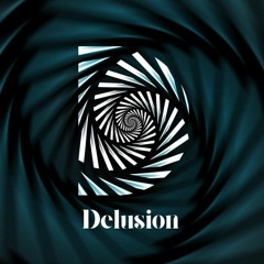 Delusion Episodes