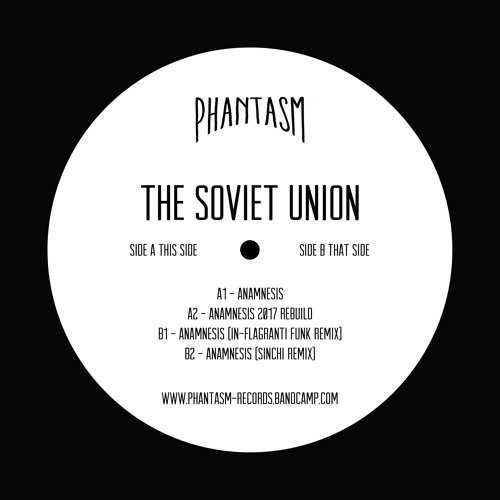 PRÈMIÉRE: The Soviet Union - Anamnesis (Sinchi Remix) [Phantasm]