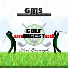 Golf Undigested Podcast - Episode 75