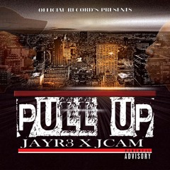 JayR3 - Pull Up X JCam Prod.OffiRecords 2k18