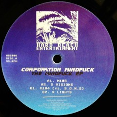 A2 - Corporation Mindfuck - X Visions (Soundclip)
