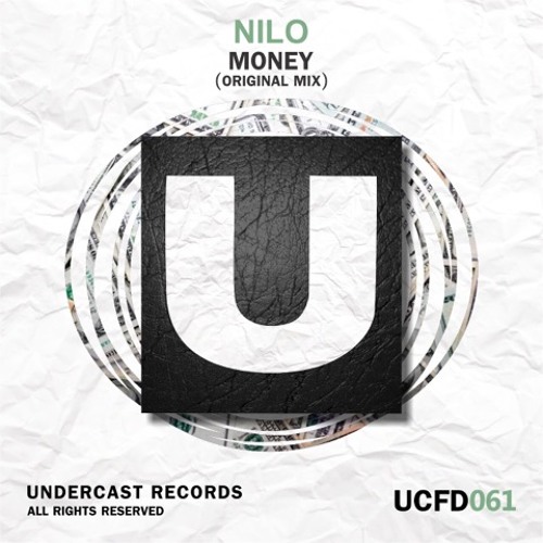 UCFD061 - Nilo - Money (Original Mix)