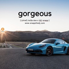 dj snapp - gorgeous (prod. @snappthedj) #scfirst