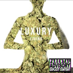 Cruddyman-Luxury Living Prod. Cashmoney AP