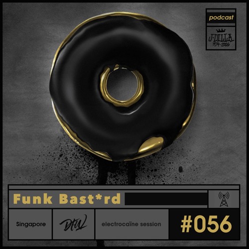 electrocaïne session #056 – Funk Bast*rd