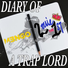 DIARY OF A TRAP GOD - M3NGO B2B LOUIE THE 1ST