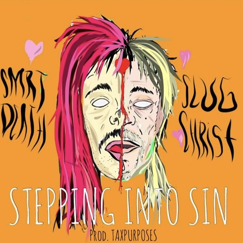 stepping into sin w/ slug † christ (prod. taxpurposes)