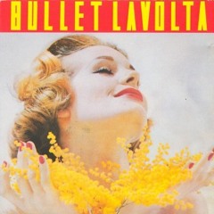 Bullet Lavolta The Gift