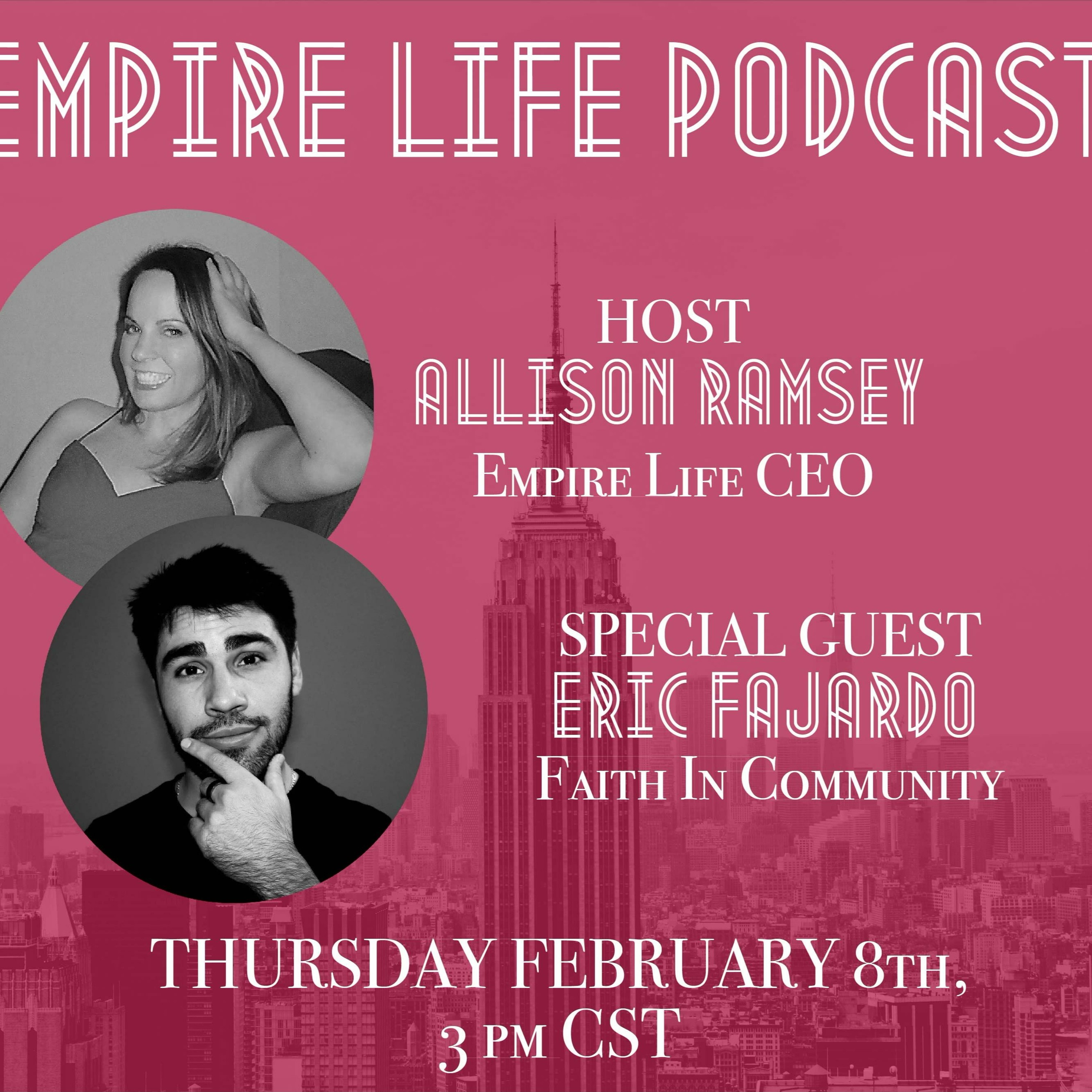 Empire Life Podcast