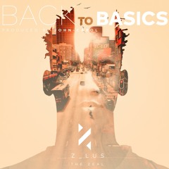Back To Basics (prod By John - Carol)
