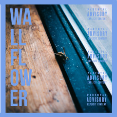 Wallflower (Prod. Spencer Joles)