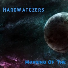 HardWatczers - Morning OnThe Planet(extended Mix)