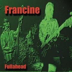 Francine - Bye