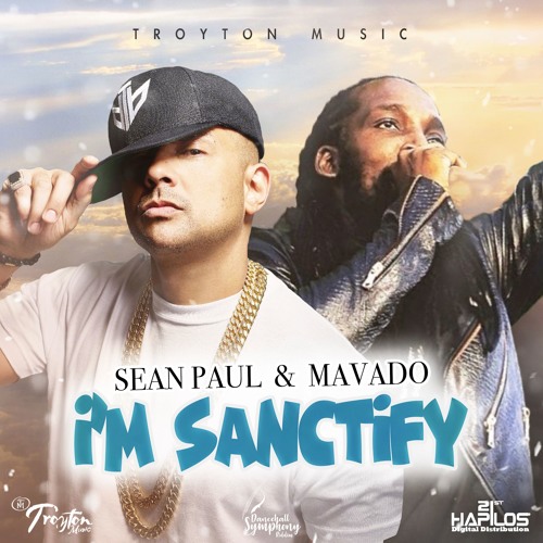SEAN PAUL X MAVADO - I'M SANCTIFY