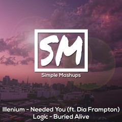 Needed You Alive (Illenium X Logic)