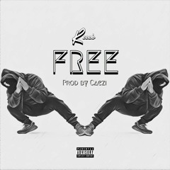 Reeek - Free (Prod. Caezi)